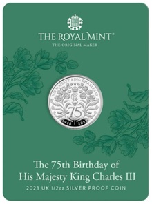 2023 75th Birthday of King Charles III 1/2oz Silver Proof Coin